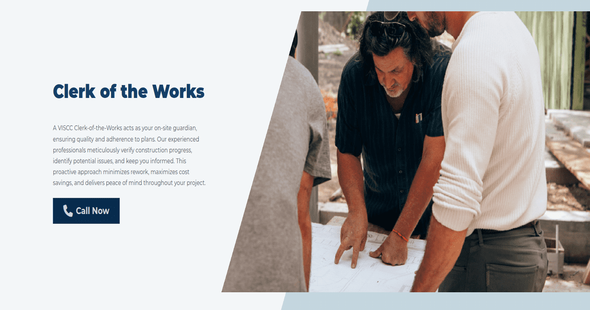 On-Site Construction Oversight | VISCC Clerk of the Works